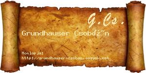 Grundhauser Csobán névjegykártya